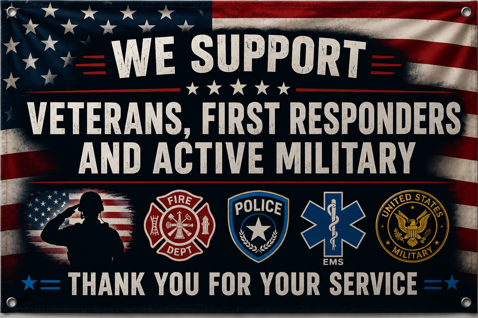 We support veterans, first responders, and active military. Thank you for your service.
